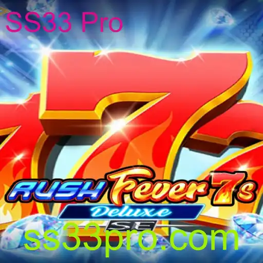 Explorando o Mundo de RushFever7sDeluxeSE e SS33 Pro